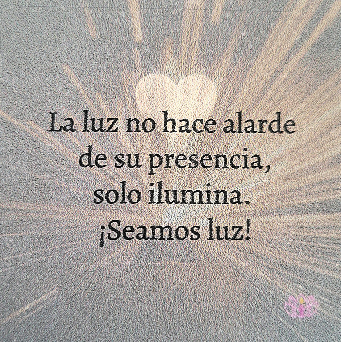 "Seamos Luz"