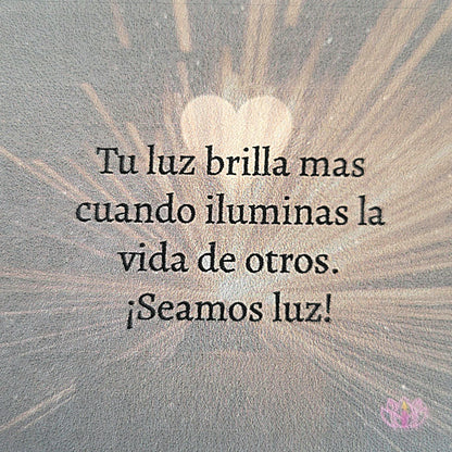 "Seamos Luz"