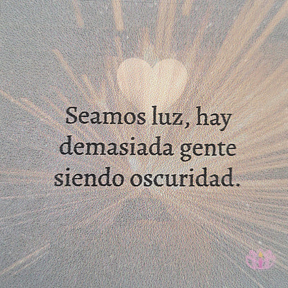 "Seamos Luz"